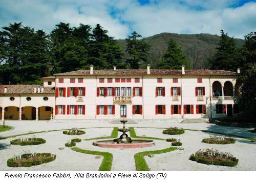 Premio Francesco Fabbri, Villa Brandolini a Pieve di Soligo (Tv)