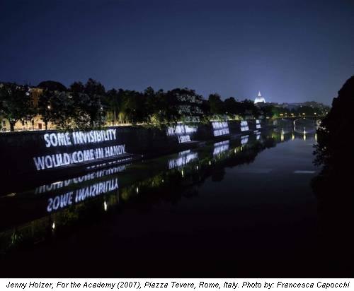 Jenny Holzer, For the Academy (2007), Piazza Tevere, Rome, Italy. Photo by: Francesca Capocchi