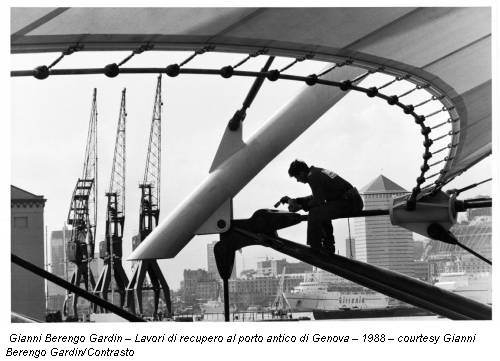Gianni Berengo Gardin – Lavori di recupero al porto antico di Genova – 1988 – courtesy Gianni Berengo Gardin/Contrasto