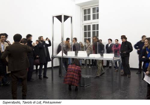 Superstudio, Tavolo di Lot, Pinksummer