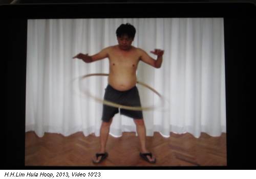 H.H.Lim Hula Hoop, 2013, Video 10'23