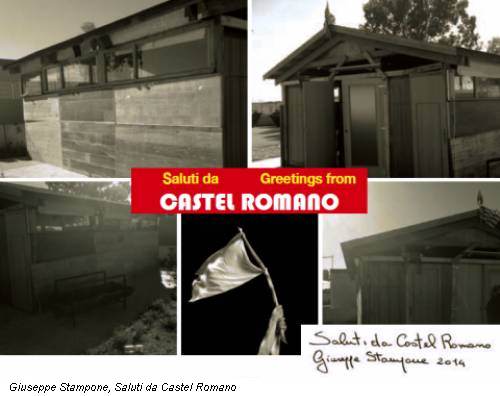 Giuseppe Stampone, Saluti da Castel Romano