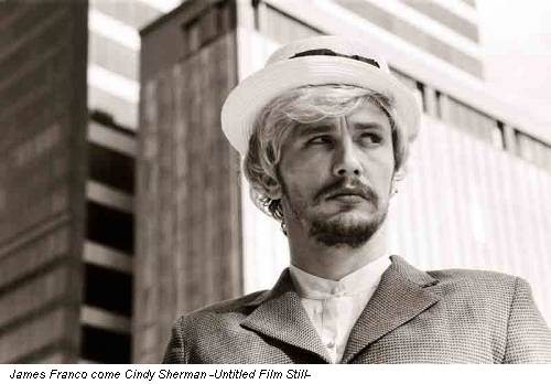 James Franco come Cindy Sherman -Untitled Film Still-
