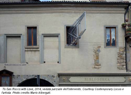 To San Rocco with Love, 2014, veduta parziale dell'intervento. Courtesy Contemporary Locus e l'artista. Photo credits Mario Albergati.