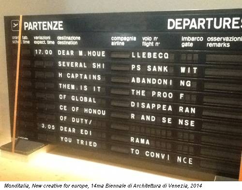Monditalia, New creative for europe, 14ma Biennale di Architettura di Venezia, 2014