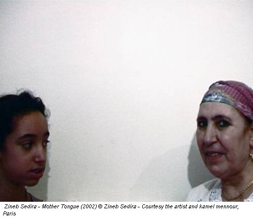 Zineb Sedira - Mother Tongue (2002) © Zineb Sedira - Courtesy the artist and kamel mennour, Paris