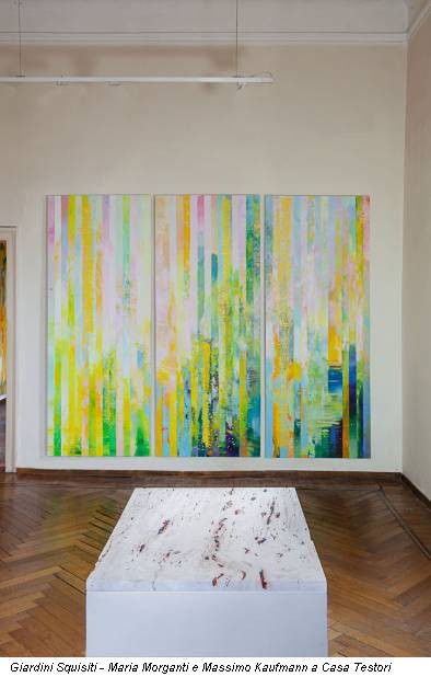 Giardini Squisiti - Maria Morganti e Massimo Kaufmann a Casa Testori