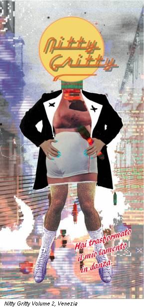Nitty Gritty Volume 2, Venezia
