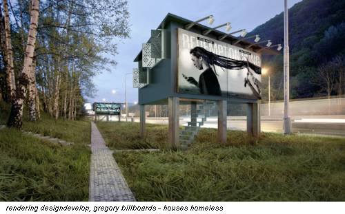 rendering designdevelop, gregory billboards - houses homeless