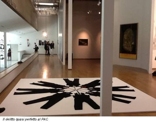 Il delitto quasi perfetto al PAC