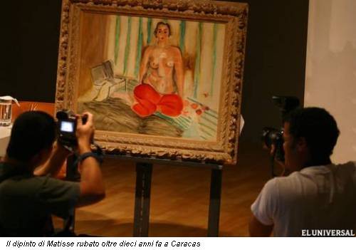 Il dipinto di Matisse rubato oltre dieci anni fa a Caracas