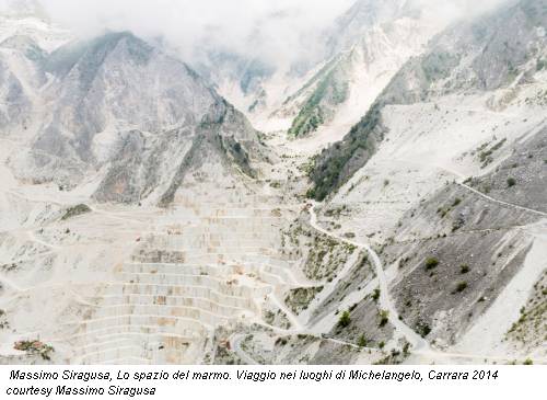 Massimo Siragusa, Lo spazio del marmo. Viaggio nei luoghi di Michelangelo, Carrara 2014 courtesy Massimo Siragusa