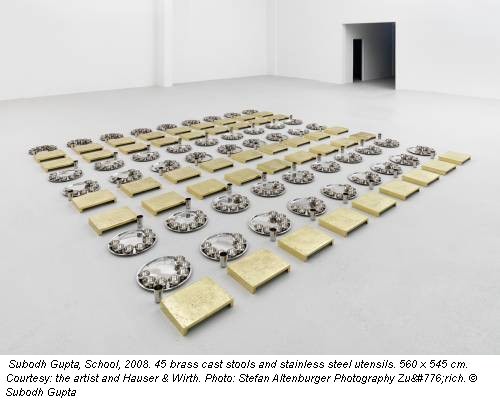 Subodh Gupta‚ School, 2008. 45 brass cast stools and stainless steel utensils. 560 x 545 cm. Courtesy: the artist and Hauser & Wirth. Photo: Stefan Altenburger Photography Zürich. © Subodh Gupta
