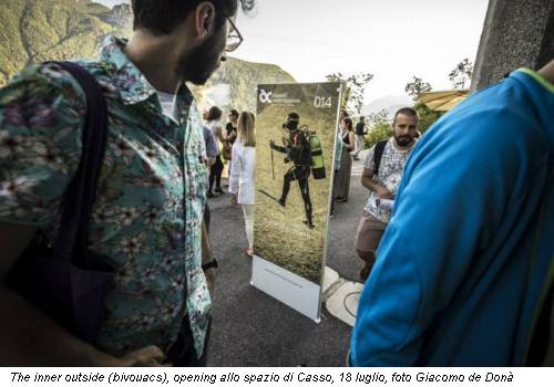 The inner outside (bivouacs), opening allo spazio di Casso, 18 luglio, foto Giacomo de Donà