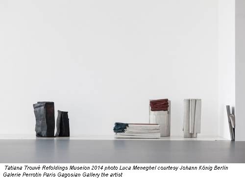 Tatiana Trouvé Refoldings Museion 2014 photo Luca Meneghel courtesy Johann König Berlin Galerie Perrotin Paris Gagosian Gallery the artist