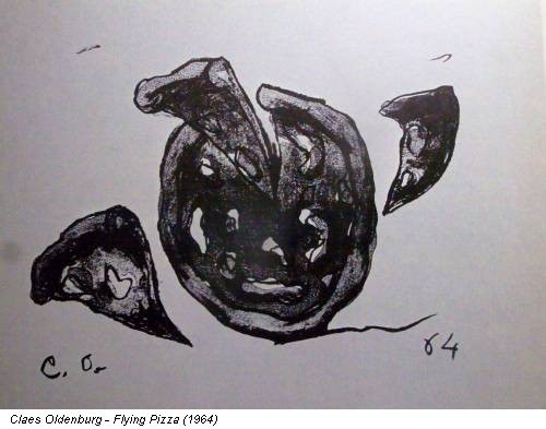 Claes Oldenburg - Flying Pizza (1964)
