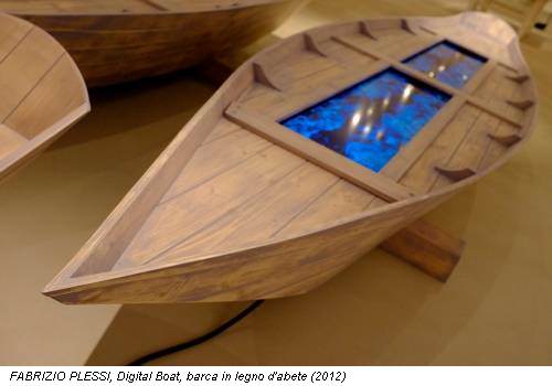 FABRIZIO PLESSI, Digital Boat, barca in legno d'abete (2012)