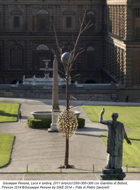 Giuseppe Penone, Luce e ombra, 2011 bronzo1200×300×300 cm Giardino di Boboli, Firenze 2014 ©Giuseppe Penone by SIAE 2014 – Foto di Pietro Savorelli