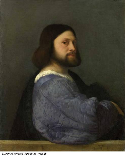 Ludovico Ariosto, ritratto da Tiziano