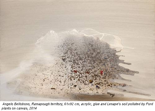 Angelo Bellobono, Ramapough territory, 61x92 cm, acrylic, glue and Lenape's soil polluted by Ford plants on canvas, 2014