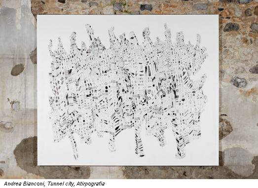 Andrea Bianconi, Tunnel city, Atirpografia