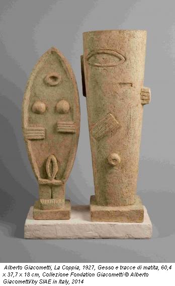 Alberto Giacometti, La Coppia, 1927, Gesso e tracce di matita, 60,4 x 37,7 x 18 cm, Collezione Fondation Giacometti © Alberto Giacometti/by SIAE in Italy, 2014