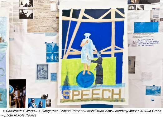 A Constructed World – A Dangerous Critical Present – installation view – courtesy Museo di Villa Croce – photo Nuvola Ravera