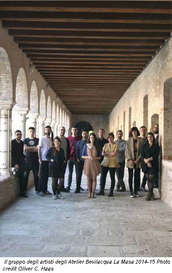 Il gruppo degli artisti degli Atelier Bevilacqua La Masa 2014-15 Photo credit Oliver C. Haas