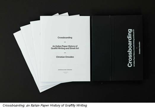 Crossboarding: an Italian Paper History of Graffity Writing