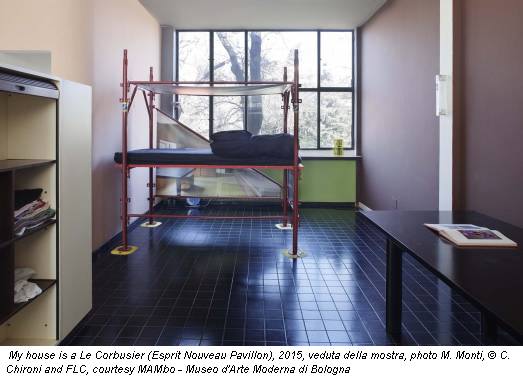 My house is a Le Corbusier (Esprit Nouveau Pavillon), 2015, veduta della mostra, photo M. Monti, © C. Chironi and FLC, courtesy MAMbo - Museo d'Arte Moderna di Bologna