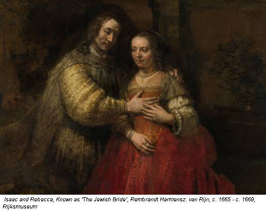 Isaac and Rebecca, Known as ‘The Jewish Bride’, Rembrandt Harmensz. van Rijn, c. 1665 - c. 1669, Rijksmuseum