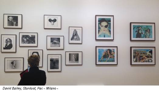 David Bailey, Sturdust, Pac - Milano -