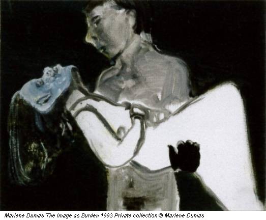 Marlene Dumas The Image as Burden 1993 Private collection © Marlene Dumas