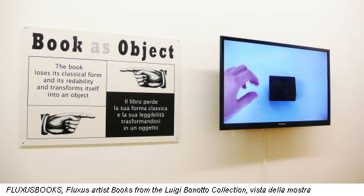 FLUXUSBOOKS, Fluxus artist Books from the Luigi Bonotto Collection, vista della mostra