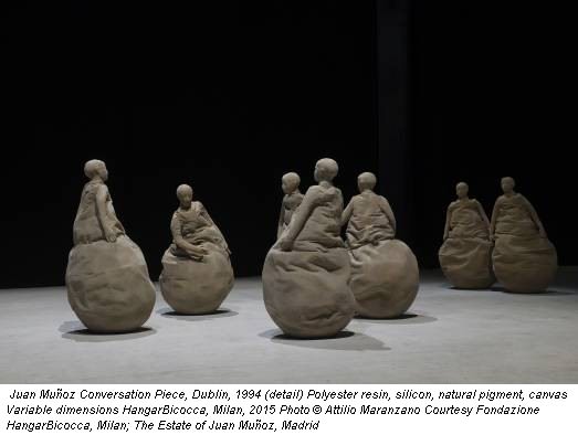 Juan Muñoz Conversation Piece, Dublin, 1994 (detail) Polyester resin, silicon, natural pigment, canvas Variable dimensions HangarBicocca, Milan, 2015 Photo © Attilio Maranzano Courtesy Fondazione HangarBicocca, Milan; The Estate of Juan Muñoz, Madrid