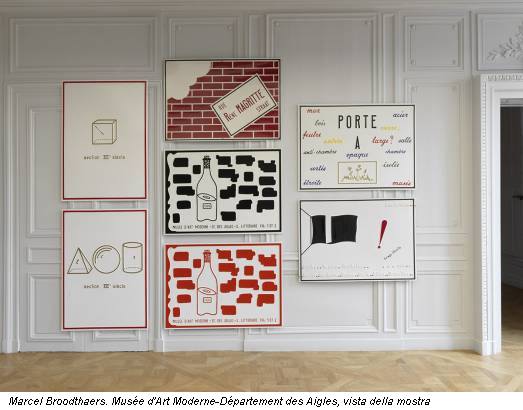 Marcel Broodthaers. Musée d'Art Moderne-Département des Aigles, vista della mostra