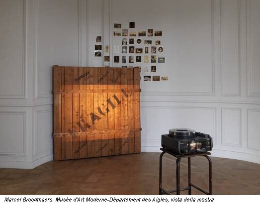 Marcel Broodthaers. Musée d'Art Moderne-Département des Aigles, vista della mostra
