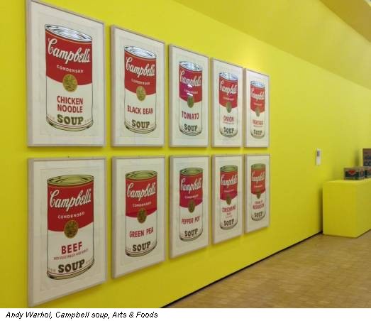 Andy Warhol, Campbell soup, Arts & Foods