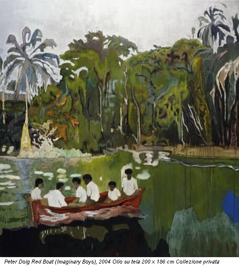 Peter Doig Red Boat (Imaginary Boys), 2004 Olio su tela 200 x 186 cm Collezione privata