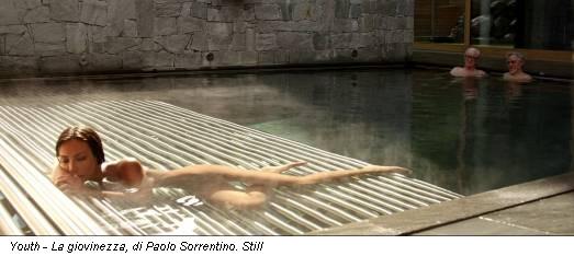 Youth - La giovinezza, di Paolo Sorrentino. Still