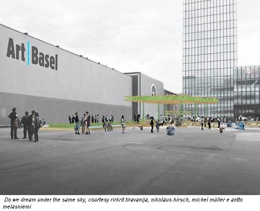 Do we dream under the same sky, courtesy rirkrit tiravanija, nikolaus hirsch, michel müller e antto melasniemi