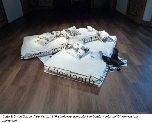 Botto & Bruno Sogno di periferia, 1996 similpelle stampata e imbottita, carta, anfibi, dimensioni ambientali