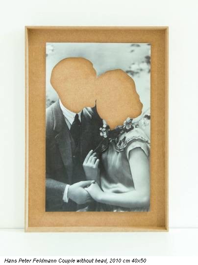 Hans Peter Feldmann Couple without head, 2010 cm 40x50