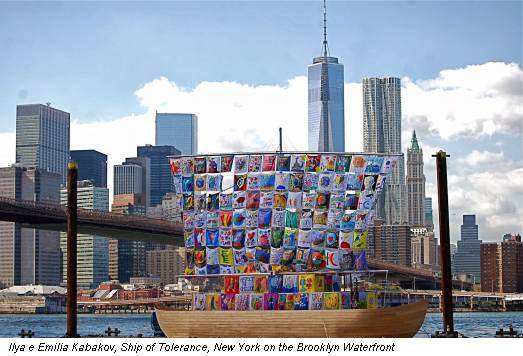 Ilya e Emilia Kabakov, Ship of Tolerance, New York on the Brooklyn Waterfront