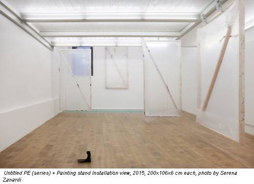 Untitled PE (series) + Painting stand Installation view, 2015, 200x106x6 cm each, photo by Serena Zanardi