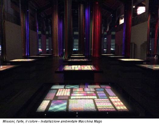 Missoni, l'arte, il colore - Installazione ambientale Macchina Mago