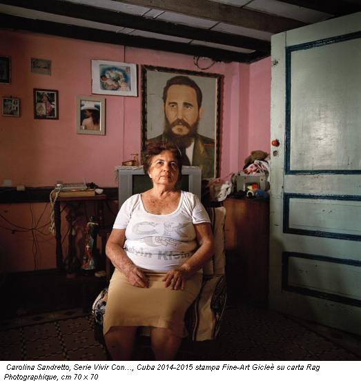 Carolina Sandretto, Serie Vivir Con…, Cuba 2014-2015 stampa Fine-Art Gicleè su carta Rag Photographique, cm 70 x 70