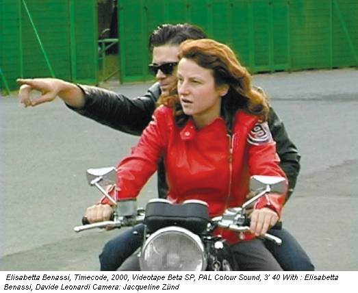 Elisabetta Benassi, Timecode, 2000, Videotape Beta SP, PAL Colour Sound, 3’ 40 With : Elisabetta Benassi, Davide Leonardi Camera: Jacqueline Zünd