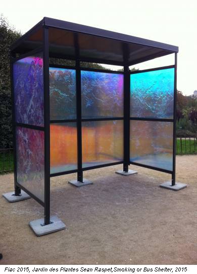 Fiac 2015, Jardin des Plantes Sean Raspet,Smoking or Bus Shelter, 2015