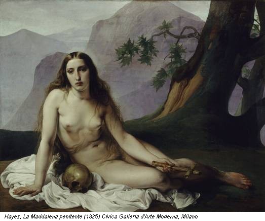 Hayez, La Maddalena penitente (1825) Civica Galleria d'Arte Moderna, Milano